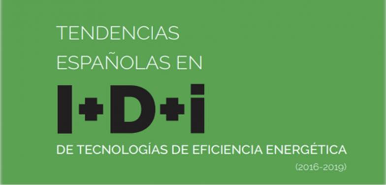 Tendencias en investigación e innovación sobre tecnologías de eficiencia energética en España