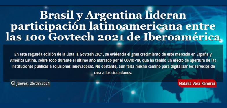 Brasil y Argentina lideran participación latinoamericana entre las 100 Govtech 2021 de Iberoamérica