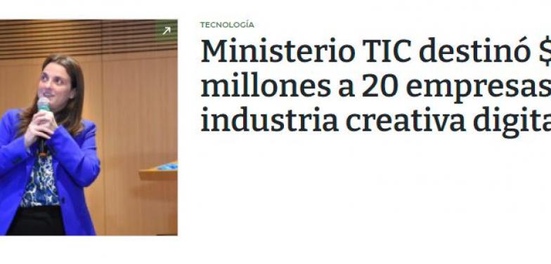 Ministerio TIC destinó $1.296 millones a 20 empresas de la industria creativa digital