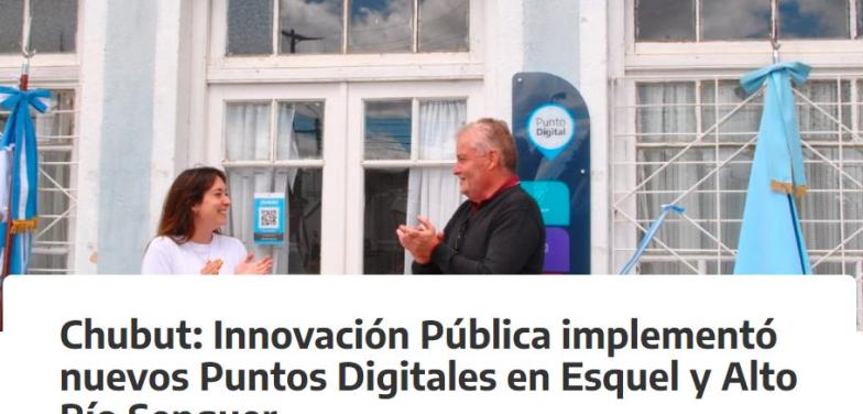 Chubut: Innovación Pública implementó nuevos Puntos Digitales en Esquel y Alto Río Senguer