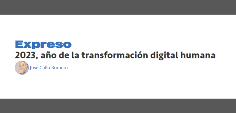 2023, año de la transformación digital humana