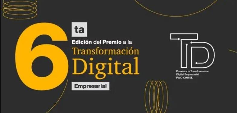 Abierta la convocatoria para el VI Premio a la Transformación Digital Empresarial de PwC Colombia y CINTEL