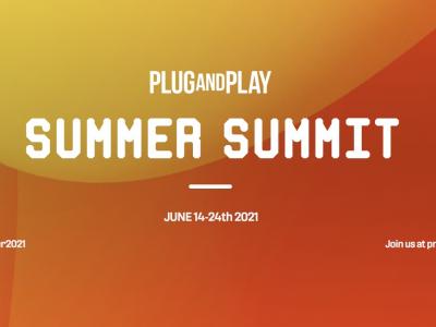 Plug and Play Summer Summit 2021