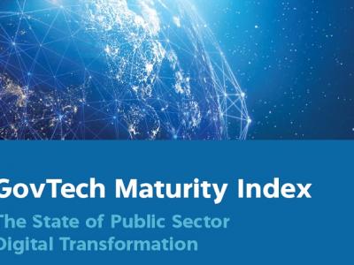 GovTech Maturity Index: The State of Digital Transformation in the Public Sector