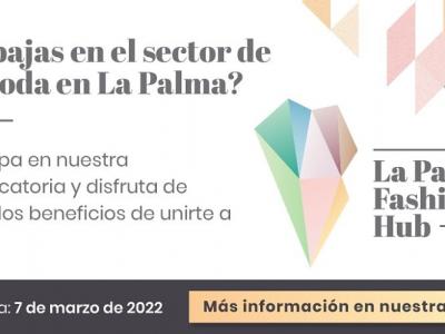 Nace ‘La Palma Fashion Hub’, un proyecto de cooperación empresarial para promover el desarrollo y la innovación de la moda palmera