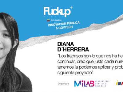 Mi Primer proyecto con Gobierno Federal - Fuckup Nights Colombia Innovación Pública y Govtech