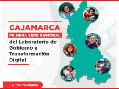 Cajamarca será primera sede regional del Laboratorio de Gobierno y Transformación Digital
