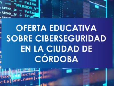 La Municipalidad elaboró el primer catálogo de “Oferta educativa en ciberseguridad” en Córdoba