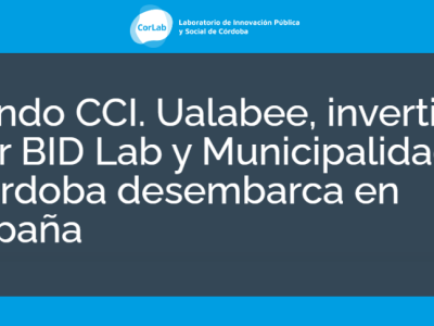 Fondo CCI. Ualabee, invertida por BID Lab y Municipalidad de Córdoba desembarca en España