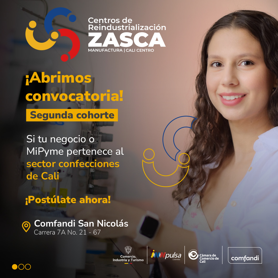 ZASCA Manufactura | Valle del Cauca – Cali Centro (2da Cohorte)