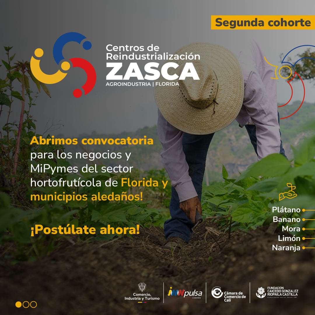 ZASCA Agroindustria | Florida, Valle del Cauca (2da Cohorte)