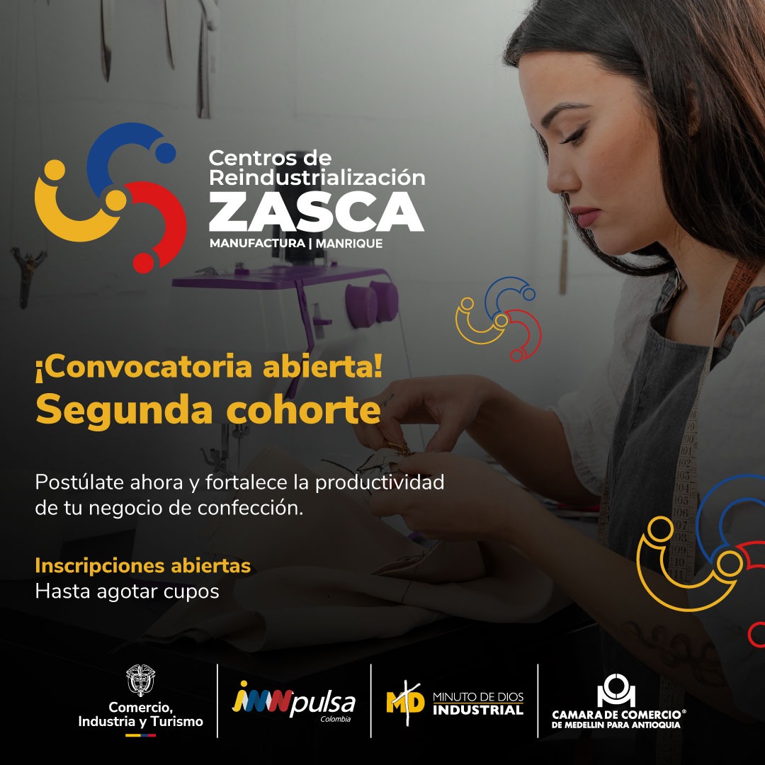 ZASCA Manufactura | Manrique – Medellín (2da Cohorte)