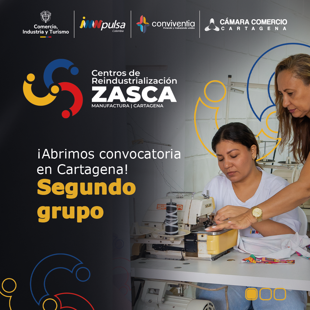 ZASCA Manufactura | Cartagena | Confecciones | Cohorte 2