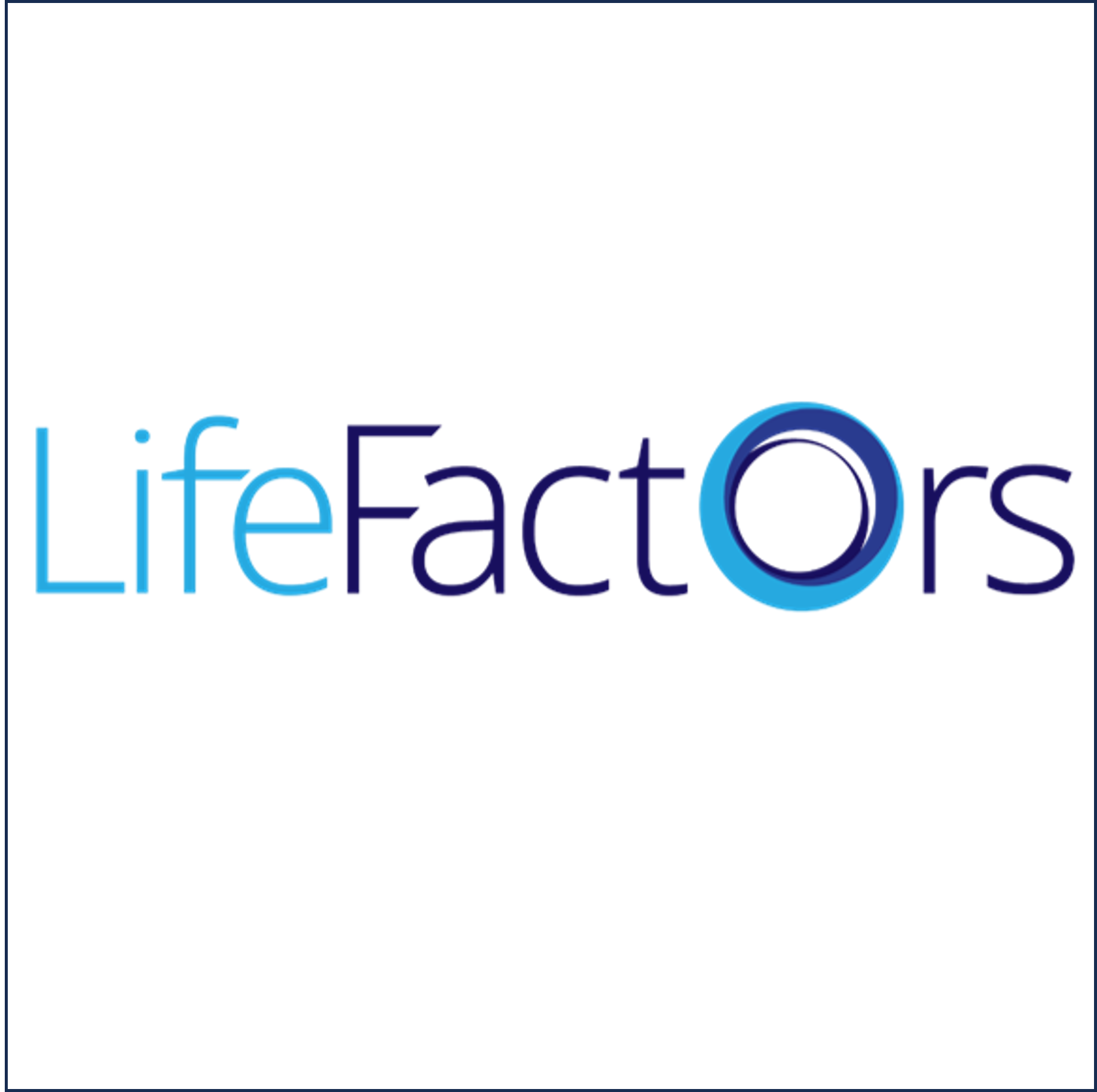 LIFE FACTORS